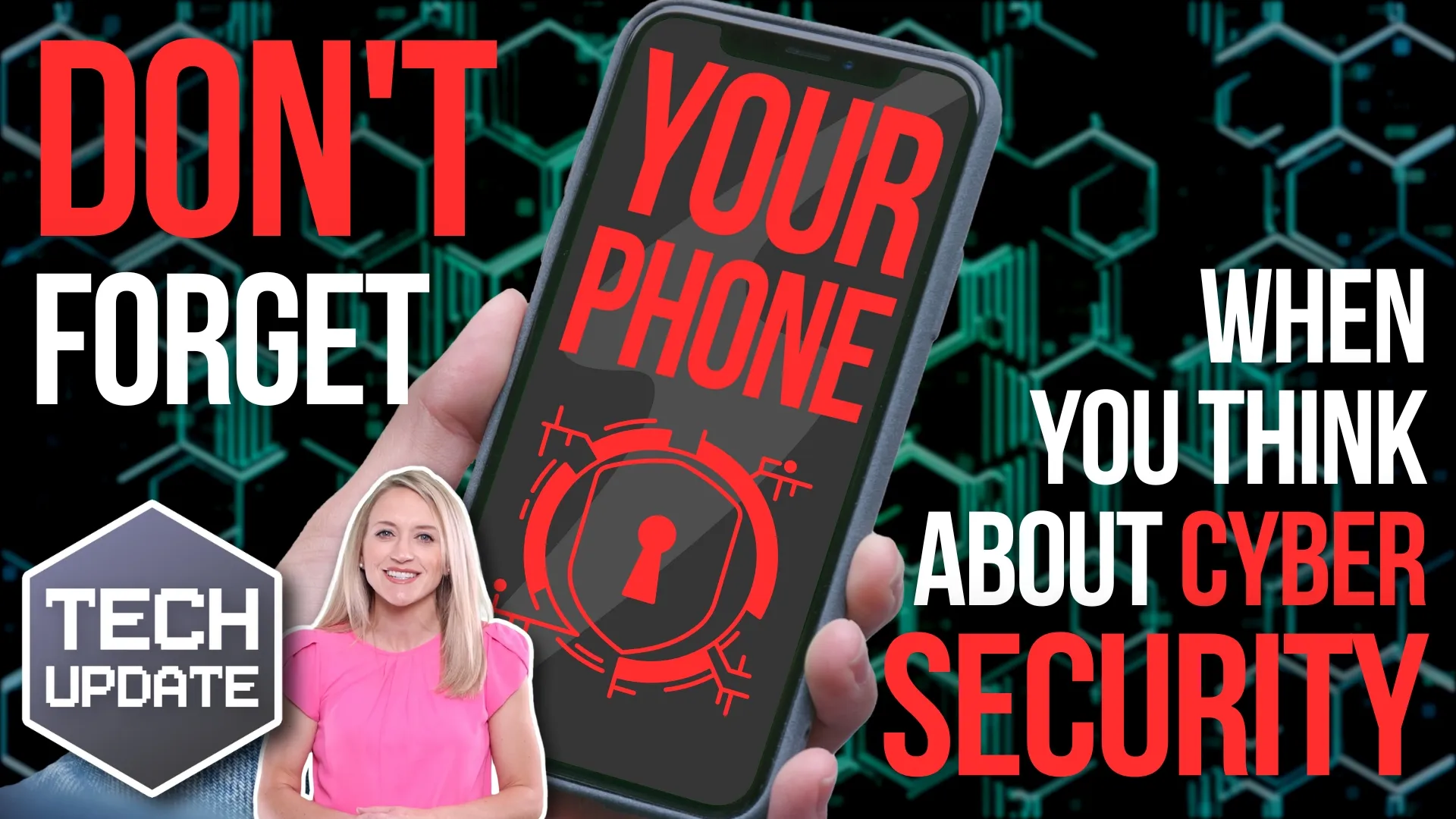 Featured image for Don’t forget your phone when you think about cyber security